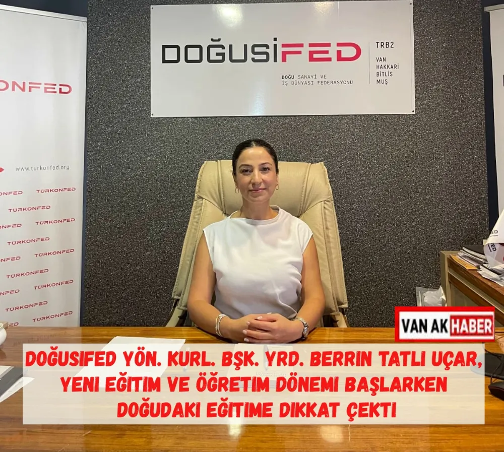 Berrin Tatlı Uçar yeni eğitim ve öğretim dönemini değerlendirdi